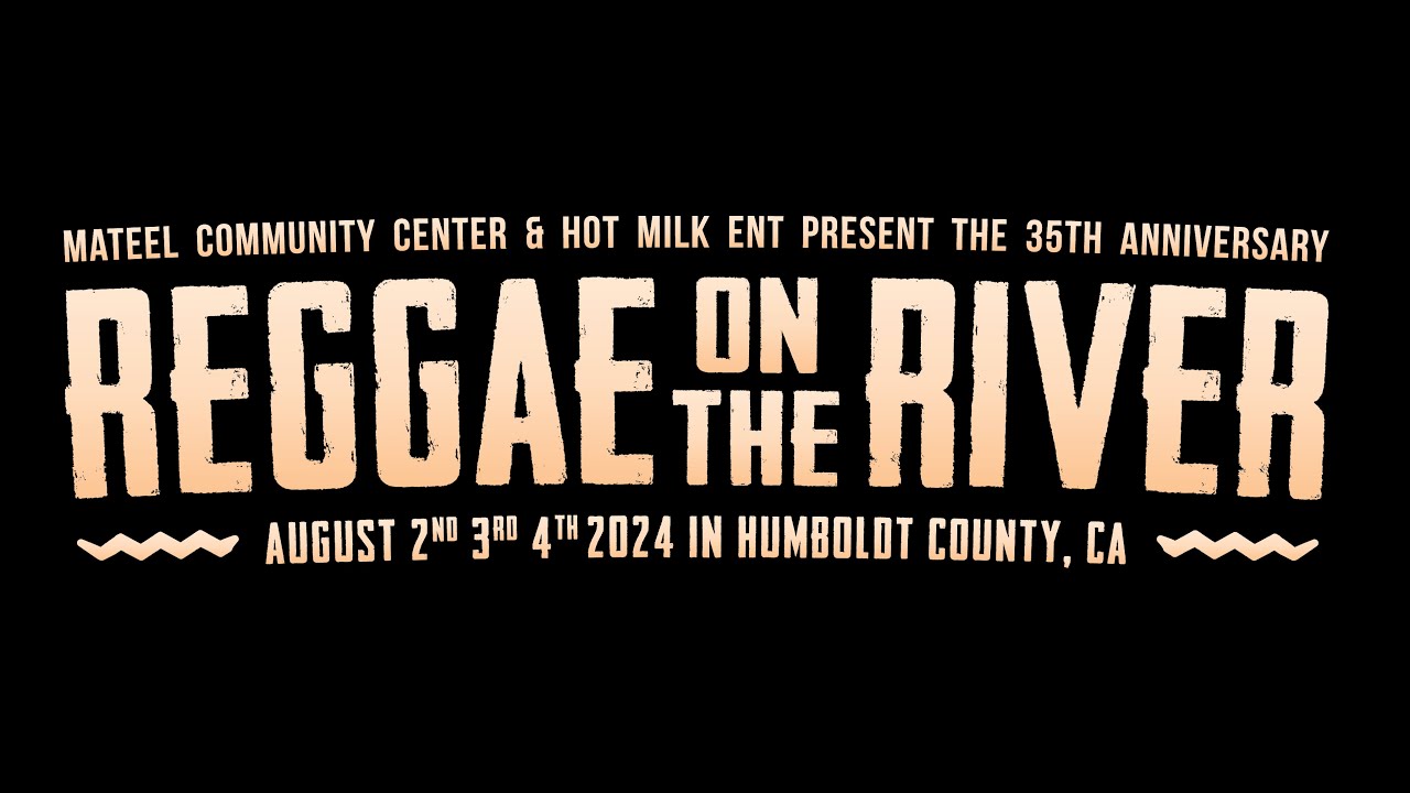 Reggae on the River 2024 (Trailer) [1/22/2024]